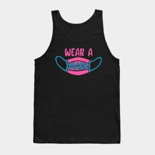 Coronavirus Pandemic Wear a Mask Tank Top